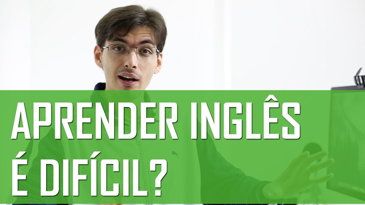 É difícil aprender inglês? | Mairo Vergara