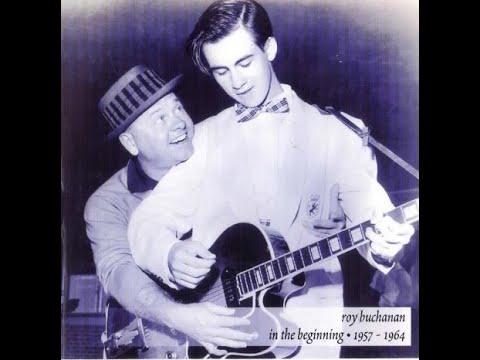 Roy Buchanan 1957 Home recordings