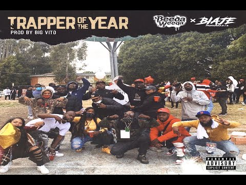 Beeda Weeda & Biaje - Trapper Of The Year (Prod By Big Vito)