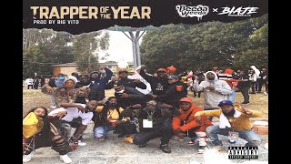 Trapper of the Year Music Video