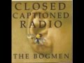 The Bogmen - Mexico 