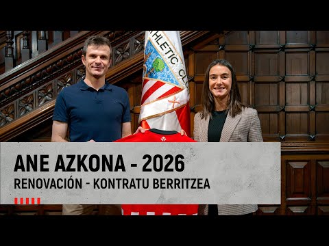 Imagen de portada del video Ane Azkona - Renovación - Kontratu berritzea - 2026