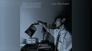 Belle and Sebastian- &quot;Will I Tell You A Secret&quot; (Official Audio)