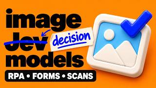 Image Decision Models for RPA: Forms, Scans and Screenshots