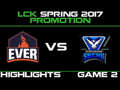 ESC vs SBK Game 2 Highlights LCK Spring 2017 Promotion  ESC Ever vs SBENU Korea - ESC vs SBK