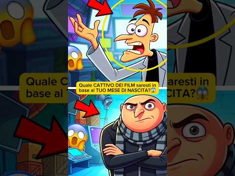 QUALE CATTIVO DEI FILM SEI IN BASE AL TUO MESE DI NASCITA?😱