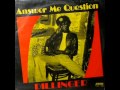 Dillinger - Answer Me Question - 04 - Leggo Violence