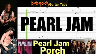 Porch - Pearl Jam - Guitar + Bass TABS Lesson