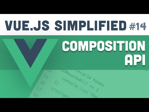 Vue.js Simplified - Composition API (#14)