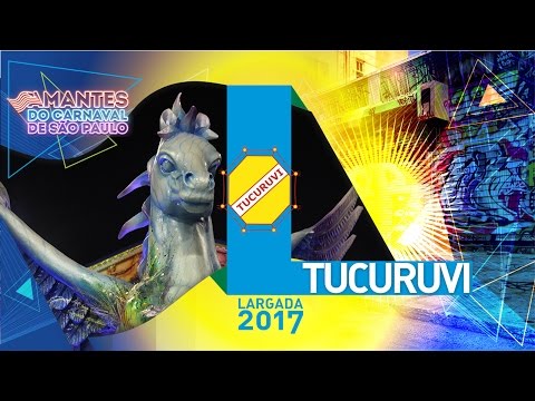 Largada - Acadêmicos do Tucuruvi - Desfile Oficial 2017