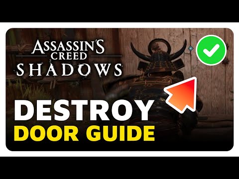 How To Destroy The Reinforced Door in Flames of War Quest in Assassin's Creed Shadows