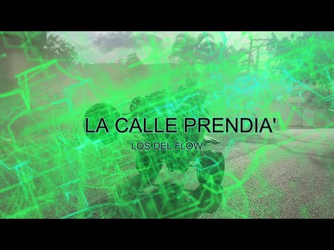 LOS DEL FLOW - LA CALLE PRENDIA' - (VIDEO OFICIAL)