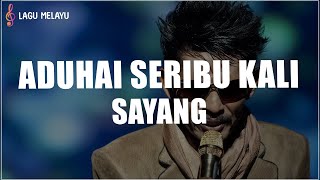 Download lagu Iklim - Aduhai Seribu Kali Sayang (Lirik Lagu) mp3