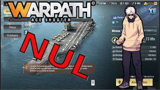 Le porte avion est devenu nul sur Warpath !
