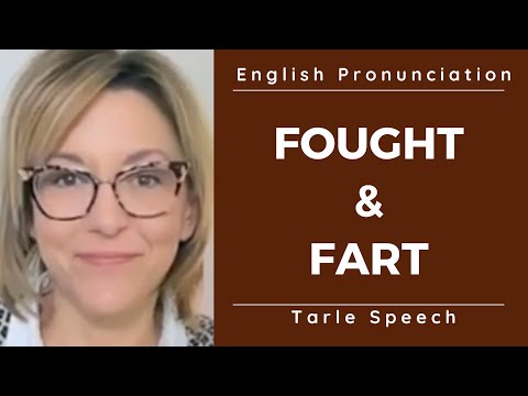 Learn to Pronounce FOUGHT & FART - American English Pronunciation Embarrassing Mistake  Lesson