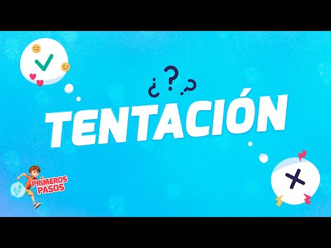 Superlibro | Primeros Pasos | ¿Sabes qué es la tentación?