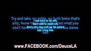Deuce - Now You See My Life (lyrics)