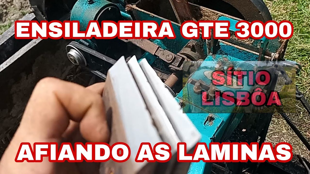 ENSILADEIRA GTE 3000, AFIANDO AS LAMINAS.
