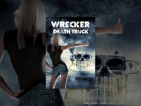 Wrecker: Death Truck
