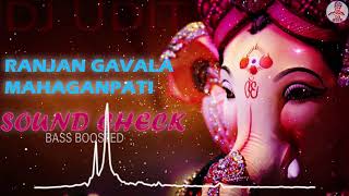 Download lagu Sound Check | Ranjan Gavala Mahaganpati | marathi | Bass Boosted | REMIX | DJ UDIT mp3 Download lagu Sound Check | Ranjan Gavala Mahaganpati | marathi | Bass Boosted | REMIX | DJ UDIT mp3