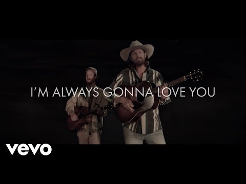 Florida Georgia Line - Always Gonna Love You (Lyric Video)