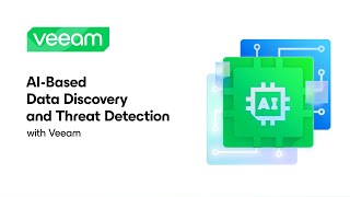 AI-based data discovery and threat detection with Veeam