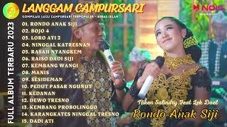 Download lagu NIKEN SALINDRY ''RONDO ANAK SIJI'' | TOP LANGGAM CAMPURSARI  COVER LANGGENG MUSIC DIGITAL 2023 mp3