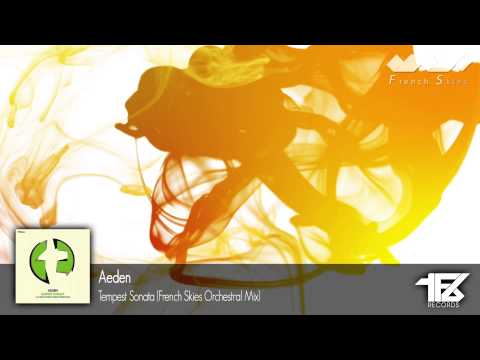 Aeden - Tempest Sonata (French Skies Orchestral Mix)