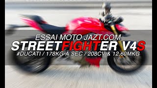 Ducati Streetfighter ou Multistrada V4S : la passion ou la raison ?