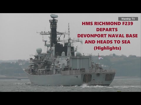 ROYAL NAVY FRIGATE HMS RICHMOND F239 DEPARTS DEVONPORT NAVAL BASE AT DEVILS POINT POOL (HIGHLIGHTS)