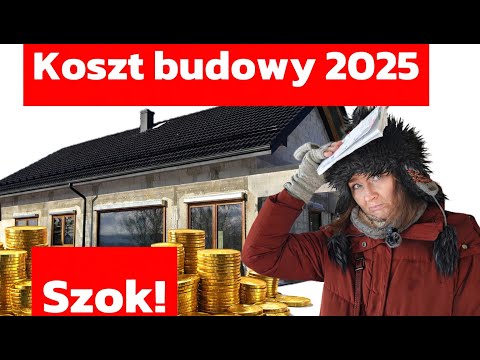 Koszt budowy domu w 2025 roku - podliczyłam i jestem w szoku!
