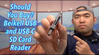 Should You Buy? Beikell USB and USB C SD Card Reader