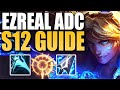 The only Ezreal guide you'll need in Season 12