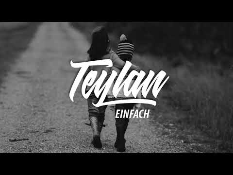 Teylan - Einfach [Liebeslied 2020]