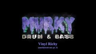 VINYL RICHY (murkintosh mix pt. 3)