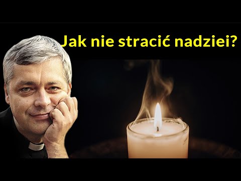 Jak nie stracić nadziei #pawlukiewicz
