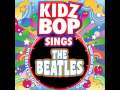 Here Comes The Sun - Kidz Bop Sings The Beatles
