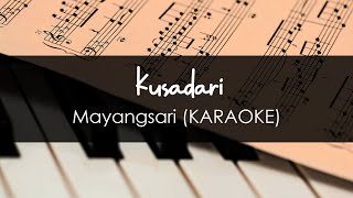 Download lagu Kusadari - Mayangsari (KARAOKE) mp3