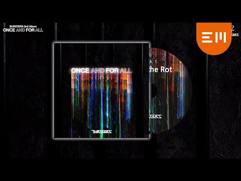 BURSTERS (버스터즈) - 'Smell the Rot' Official Audio
