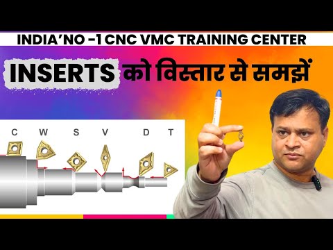 Inserts And Tools For Cnc Vmc Nomenclature Desribed By santosh Yadav Sir