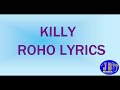 Killy - Roho Lyrics