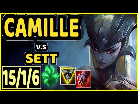 CAMILLE vs SETT - 15/1/6 KDA TOP CHALLENGER GAMEPLAY - KR
