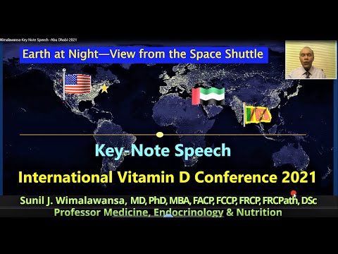 Staying Healthy: "The Ways to Use Vitamin D to Control COVID-19": Prof. Sunil J. Wimalawansa, USA.