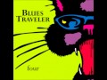 Blues Traveler - Stand