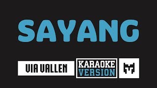 Download lagu [ Karaoke ] Via Vallen - Sayang mp3
