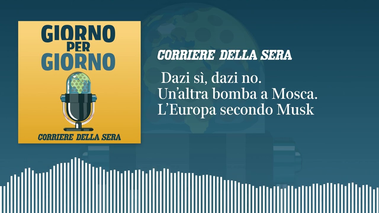 Trattative sui dazi. Un’altra bomba a Mosca. L’Europa secondo Musk