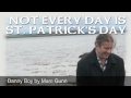 Danny Boy - Marc Gunn - St Patrick's Day Irish American Hit