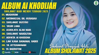 Download lagu SHOLAWAT MERDU AI KHODIJAH FULL ALBUM TERBAIK (LIRIK) MUGHROM - SHOLAWAT PENYEJUK HATI TERBARU 2025 mp3 Download lagu SHOLAWAT MERDU AI KHODIJAH FULL ALBUM TERBAIK (LIRIK) MUGHROM - SHOLAWAT PENYEJUK HATI TERBARU 2025 mp3
