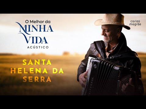 Santa Helena da Serra - Osvaldir e Carlos Magrão