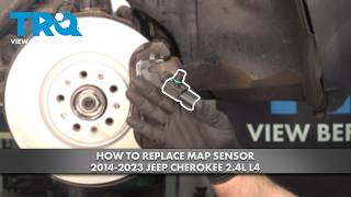 How to Replace MAP Sensor 2014-2023 Jeep Cherokee 2.4L L4